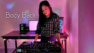 DJ - Body Back ( New Version )