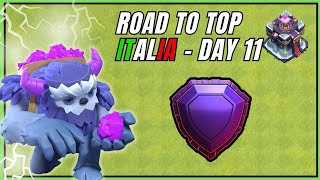 MANCA POCO AL FINE STAGIONE!! Road to top Italia day 11 [aprile] - Clash of Clans ITA