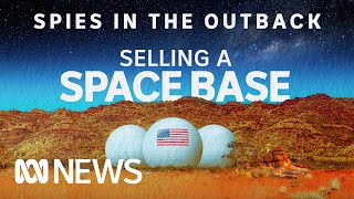 Selling a space base ‍ | Spies in the Outback Ep1 | Expanse