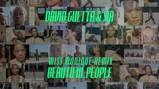 David Guetta & Sia - Beautiful People (Miss Monique Remix) (Extended Mix)