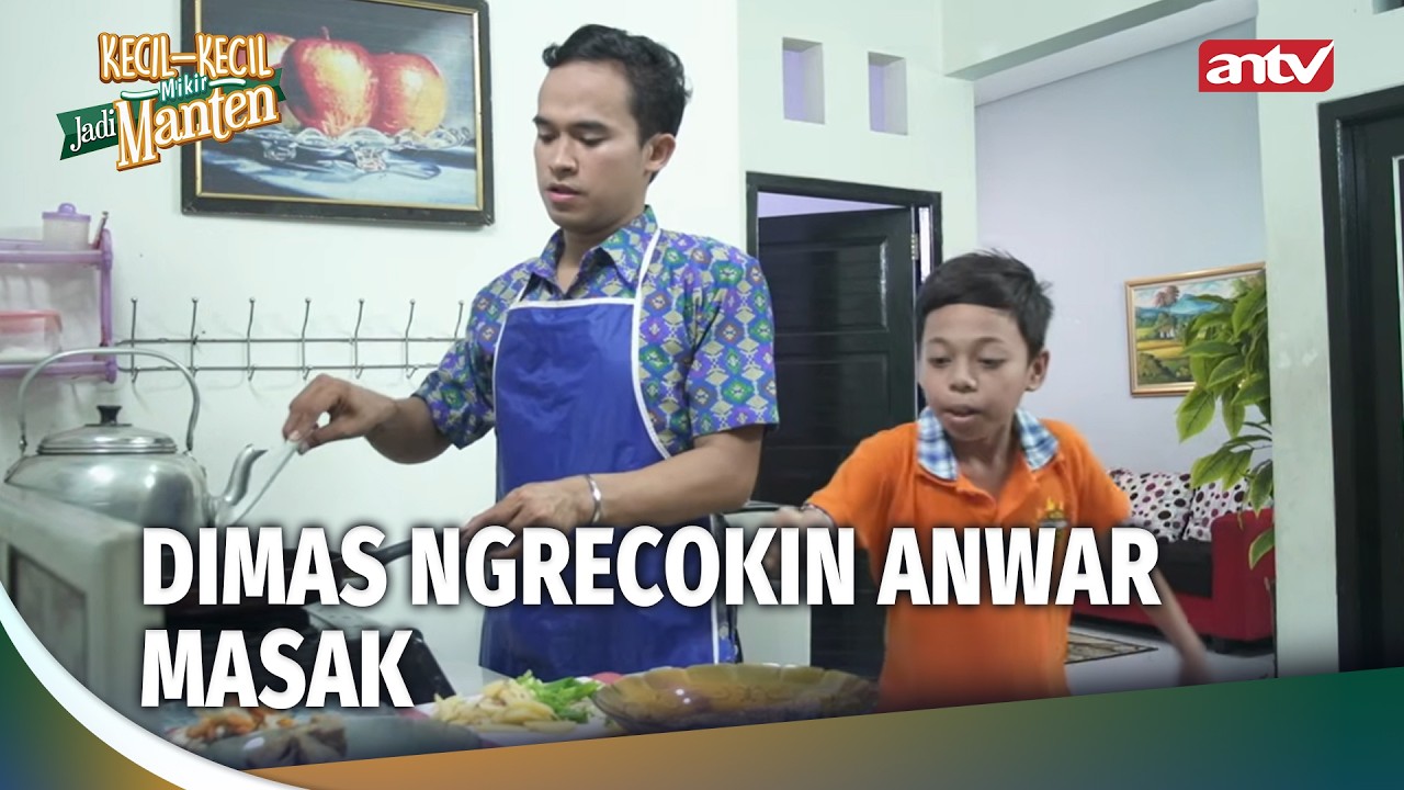 Support Dari Anwar Buat Rohaya | Kecil-Kecil Mikir Jadi Manten Eps 117 Full