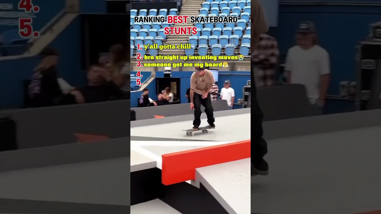 RANKING BEST SKATEBOARD STUNTS 