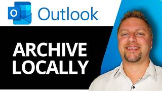 How to Archive Locally in Outlook | Outlook Tutorial 2026