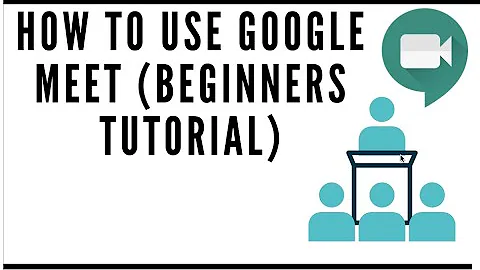 How to use Google Meet [full tutorial for Beginners]