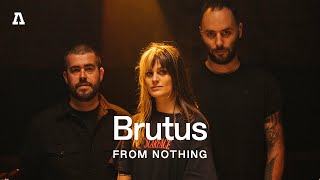 Brutus | Audiotree From Nothing