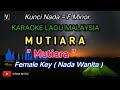 Mutiara - Mutiara [ Karaoke ] Nada Rendah Cewek