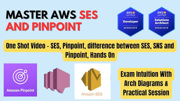 AWS SES & Pinpoint | One Shot Prep | All Concepts | Hands On | #aws #awstutorial #exampreparation
