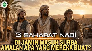 Why Are These 3 Companions of the Prophet Guaranteed Entrance to Paradise?