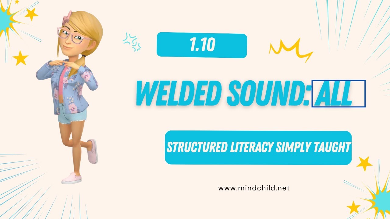 Welded Sounds Unlocked: Mastering Closed Syllable Exceptions | ALL like BALL | Lesson 1.10