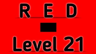 Red Level 21 Full Walkthrough Gameplay Android Barte Bonte IOS RED Puzzle Game screenshot 4