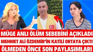 Müge Anli Ölüm Sebebi̇ni̇ Açikladi Mehmet Ali̇ Özdemi̇ri̇n Kati̇li̇ Ölmeden Önce Son Si̇belcan Seda Sayan