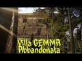 Villa "Gemma" abbandonata