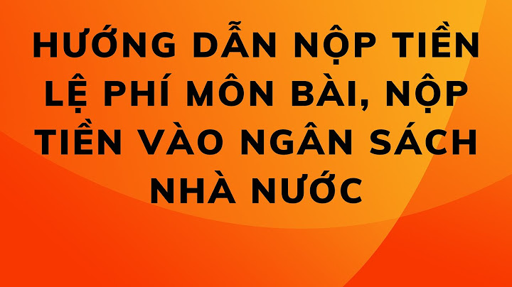 Công văn hướng dẫn nộp lệ phí môn bài 2023