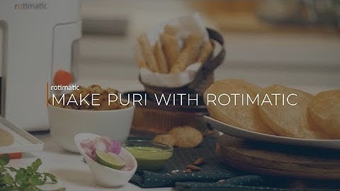 Make Puri with Rotimatic