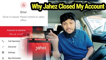 Jahez Why Closed My Account|Jahez Account Q Band ker rha hai|jahez driver registration