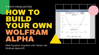 How to build your own Wolfram Alpha — Math Equation Visualization with Tkinter and wolframalpha API screenshot 5