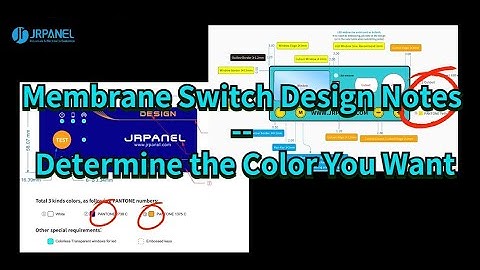 Membrane Switch Design Notes -- Determine the Color You Want