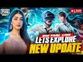 SALAM ❣️| LET’S EXPLORE NEW UPDATE 🤪| KESI LGI NEW UPDATE | UPDATE 4.0 | PUBG  MOBILE | BW FARI LIVE