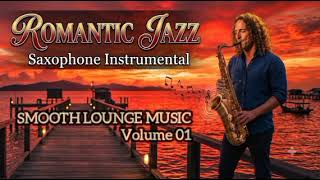 🎷SAXOPHONE ROMANTIC JAZZ ✨ Smooth Lounge Music For Driving And Relaxing Time 🎷 Kenny G Style Vol 01 screenshot 4