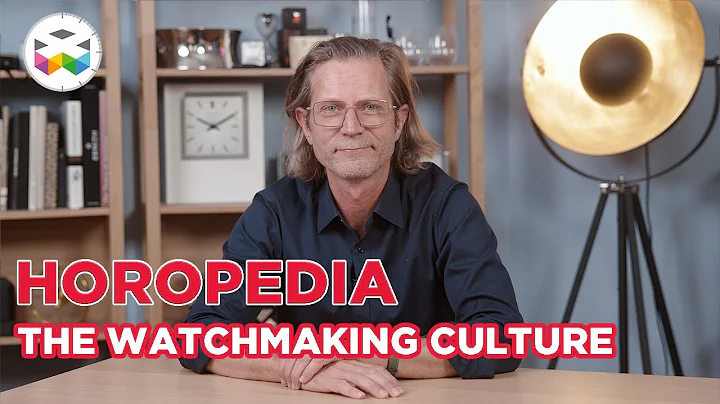 What is HOROPEDIA: The Watchmaking Culture - DayDayNews