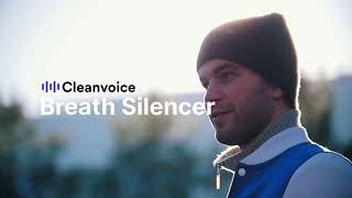 Cleanvoice Breath Silencer