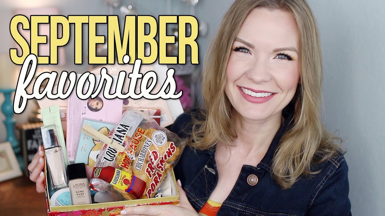 September 2018 Favorites! | LipglossLeslie
