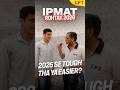 Was IPMAT Rohtak 2026 Easier Than 2025? #ipmatrohtak #ipmatrohtak2026 #shorts