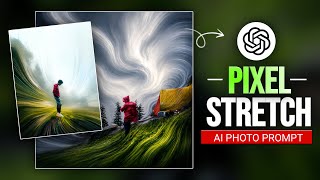 INSTAGRAM NOW TRENDING PIXEL STRETCH PHOTO EDITING TUTORIAL | CHATGPT PHOTO EDITING | AI PROMPT  screenshot 5