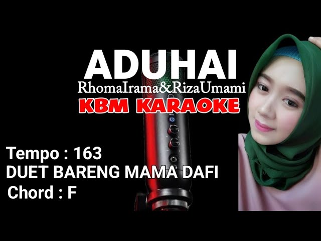 ADUHAI KARAOKE DUET MAMA DAFI - RHOMA IRAMA | Kbm Karaoke Official class=