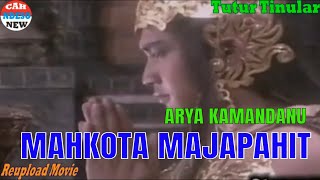 ARYA KAMANDANU 22 - MAHKOTA MAJAPAHIT