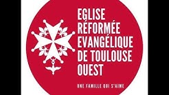 Culte 7 juin ERE Toulouse Ouest (Tournefeuille)