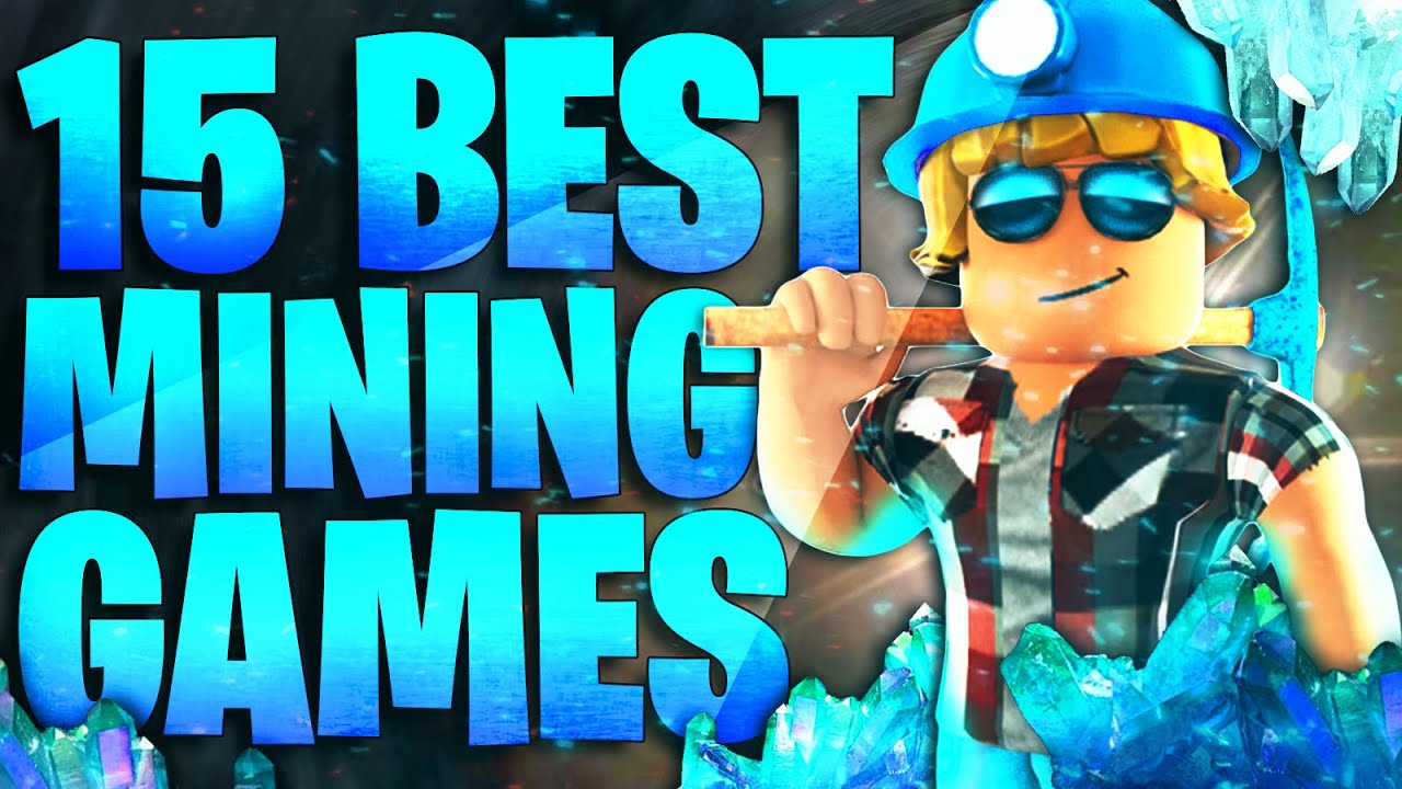 The Best Mining Games