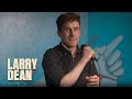 "I Didn't Appreciate How Weird My Face Was" | Larry Dean