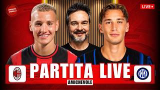 MILAN-INTER LIVE 🔴 Segui l'amichevole con Rinaldo Morelli!