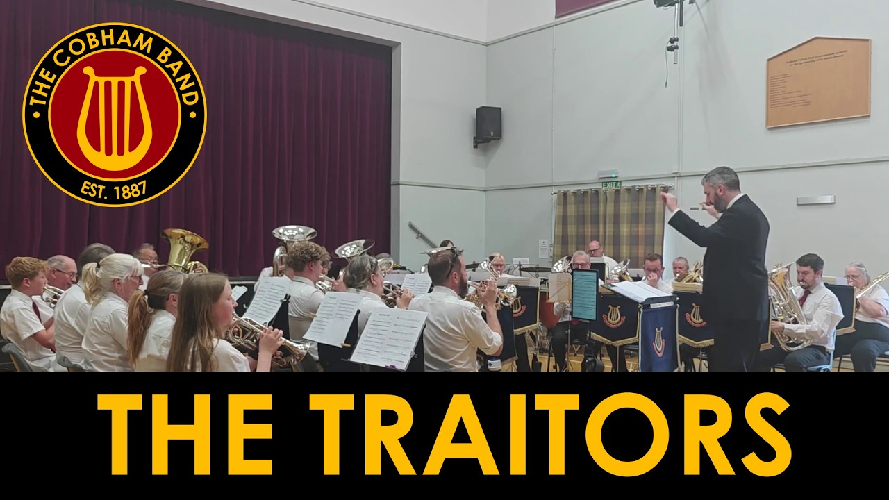 The Traitors - Cobham Brass Band