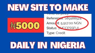 Make Fast N2,000 Daily in Nigeria - Legit Paying Website - Make Money Online In Nigeria 2024