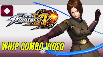 King of Fighters XIV - Whip Combo Video (1080p60)