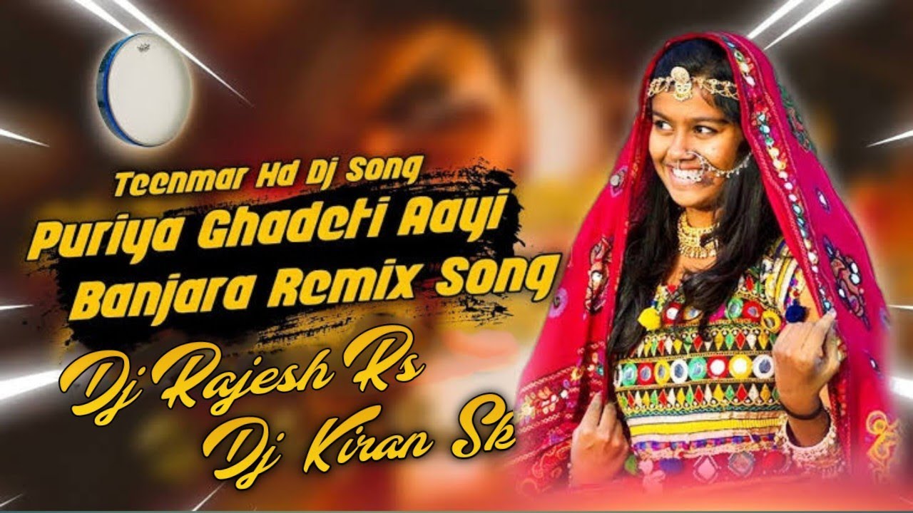 Trending Dj Song || Puriya Gadethi Ayi Song Remix By Dj Rajesh Rs & Dj ...