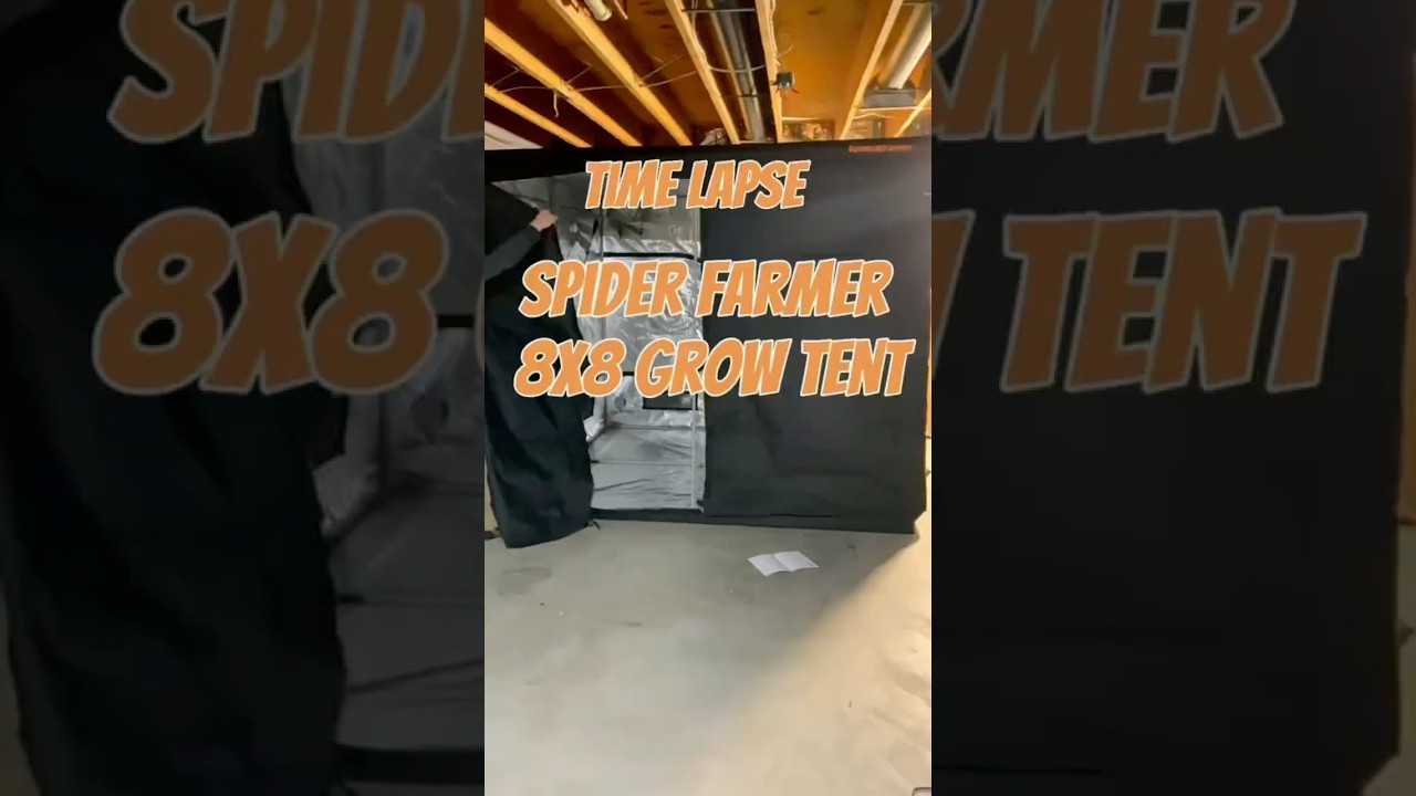 Spider Farmer 8x8 Grow Tent Setup Time Lapse!
