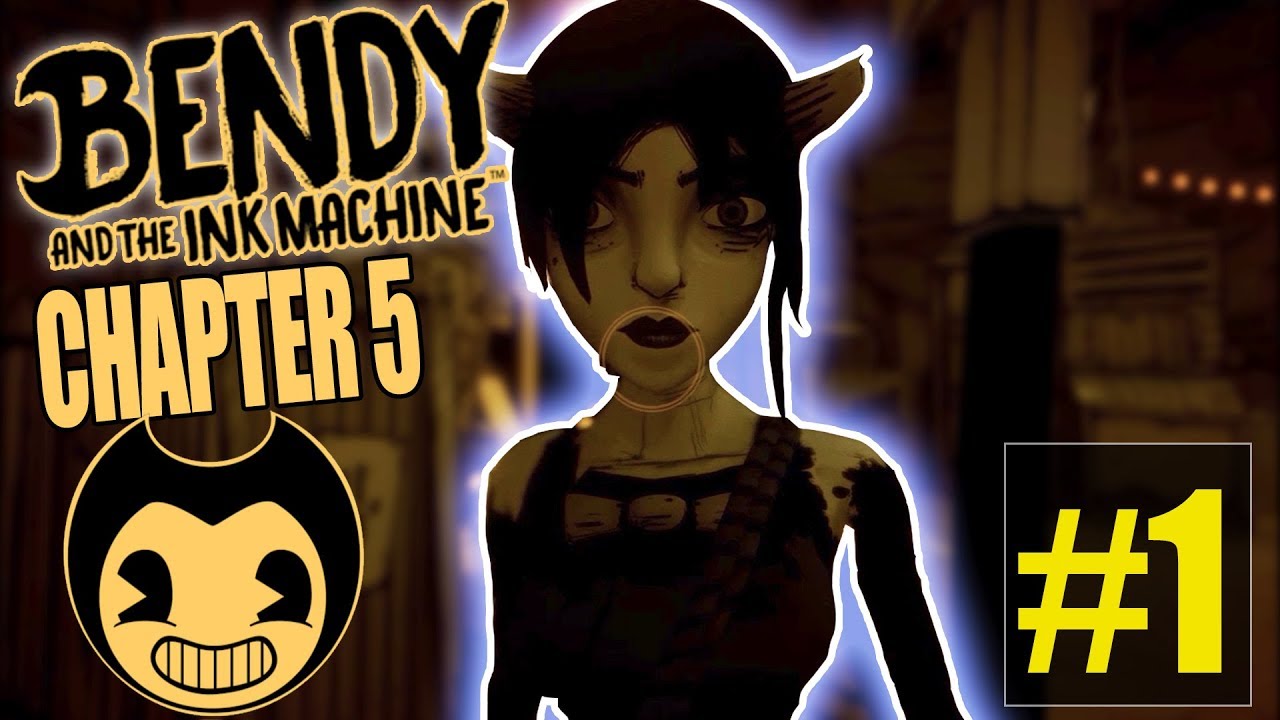 bendy and the ink machine chapter 5 youtube themeatly bendy and the ink machine chapter 5 youtube themeatly