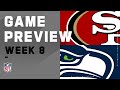 San Fransisco 49ers vs. Seattle Seahawks | NFL Week 8 Game Preview