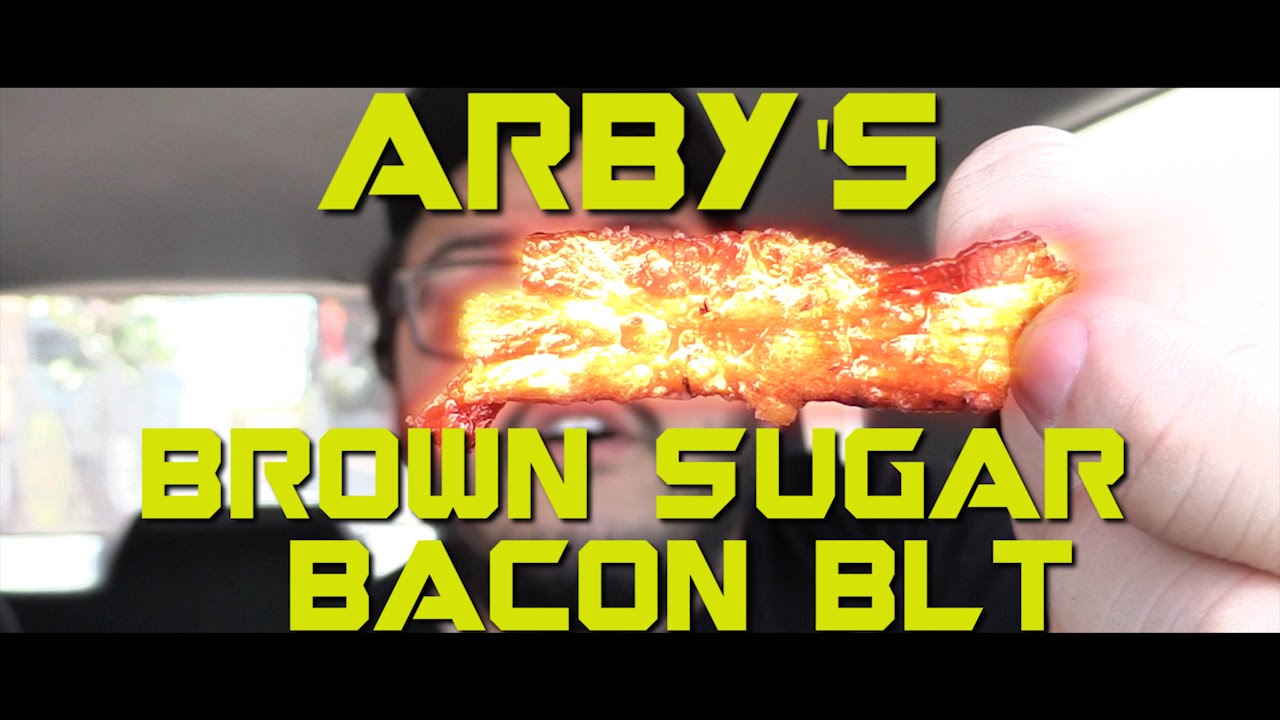 Brown Sugar Bacon BLT From Arby's YouTube