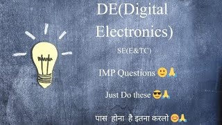Digital Electronics SE 2024 Pattern E & TC  Imp  Questions (Question Bank ) Must Do these 🙂🙏