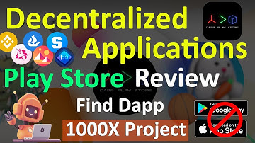 DAPP PLAY STORE (Decentralized Application PlayStore) Review | Submit Dapp to Earn Monthly Income