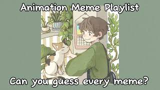 POV: You prefer the older animation memes// Animation memes playlist