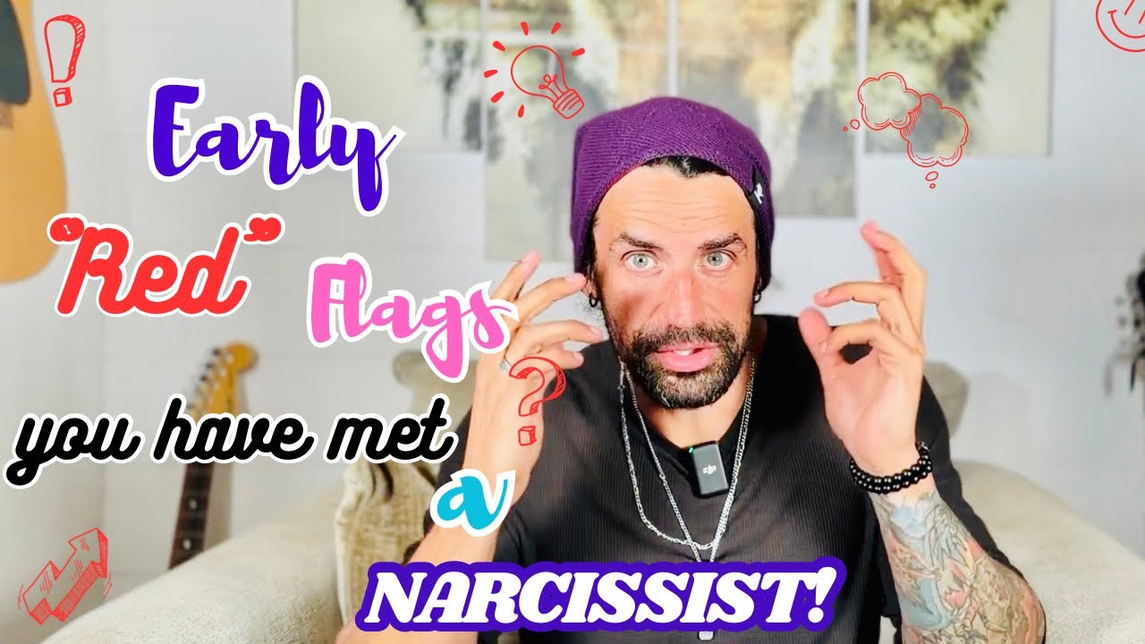 Early red flags you have met a Narcissist! - YouTube