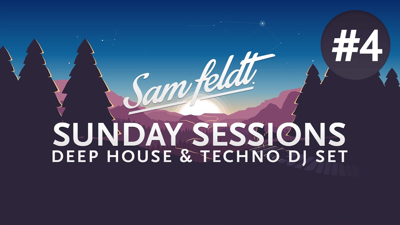 Sam Feldt Sunday Sessions #4 - Desert Edition [Melodic Deep House & Techno Set]