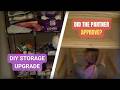 How I UPGRADED Our Messy Storage! Did I Get Her Approval? #diy