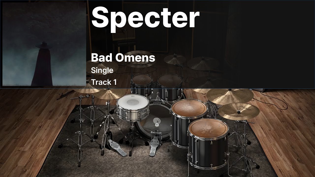 Bad Omens - Specter DRUMS ONLY Bad Omens - Specter DRUMS ONLY