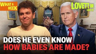Mike Pence Calls for 15-Week Abortion Ban Nationwide What a Week